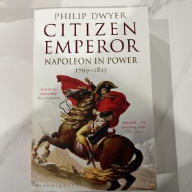 Citizen Emperor: Napoleon in Power 1799-1815