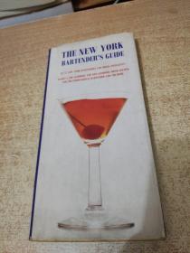 THE NEW NEW YORK BAR-TENDER'S GUIDE 新纽约酒保的指南