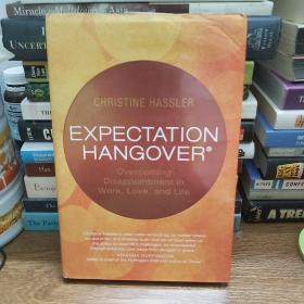 Expectation Hangover  Overcoming Disappointment