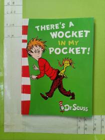 There's a Wocket in My Pocket (Dr Seuss Blue Back Book)[一只毛怪在我的口袋(苏斯博士蓝背书)]