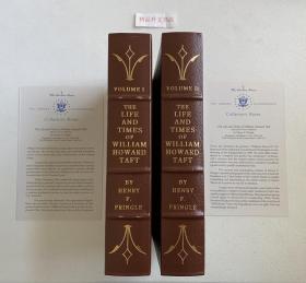 【现货在美国家中、包国际运费和关税】The Life and Times of William Howard Taft, 美国第27任总统《威廉·塔夫脱的生平与时代》，2卷（全），伊东书局出版的 “ 美国总统传记丛书 ” 之一，1986年收藏版，Bound in Genuine Leather / 全真皮装帧 (请见6张实物拍摄照片），精装，厚册，1106页，三面刷金，珍贵外国历史、文学参考资料！