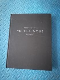 井上有一 书法集 《1955-1985 Yu-ichi Inoue ARetrospective》 精装 大16开