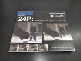 24p Make Your Digital Movies Look Like Hollywood