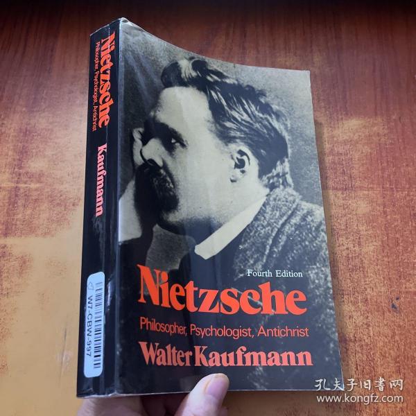 Nietzsche：Philosopher, Psychologist, Antichrist