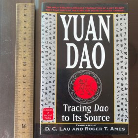 YUAN DAO:TRACING DAO TO ITS SOURCE 元道：道的溯源 英文原版