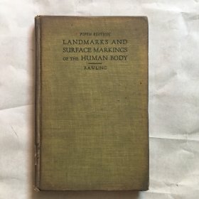 Landmarks And Surface Markings Of The Human Body  人体的标志和表面标记  英文老外文书 民国老外文书 1918年