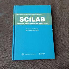 SCILAB研究、开发与应用:[英文版](精装未翻阅，1版1次，无破损无字迹)