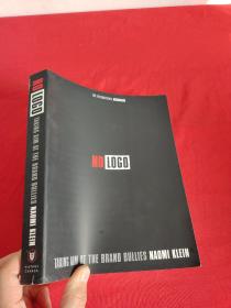 No Logo : Taking Aim at the Brand Bullies     （16开） 【详见图】