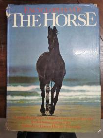 （英文原版）Encyclopedia OF THE HORSE （精装大开本）马百科全书