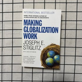 Making Globalization Work 讓全球化發(fā)揮作用