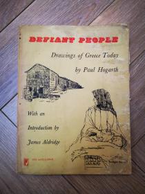 Defiant people Drawings of Greece Today by Paul Hogarth （奋勇反抗的人民-今天的希腊）