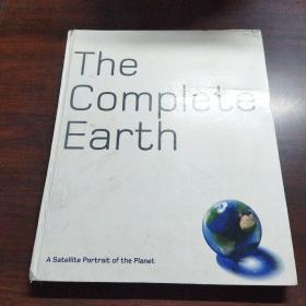 The Complete Earth: A Satellite Portrait of the Planet（大8开，硬精装）