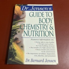 Dr. Jensen's Guide to Body Chemistry & Nutrition