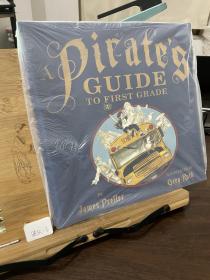 A Pirate's Guide to First Grade