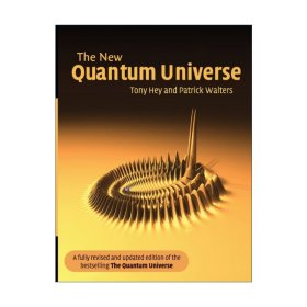 The New Quantum Universe