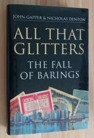 英文书 All that Glitters: the Fall of Barings Hardcover by John Gapper (Author), Nicholas Denton (Author)