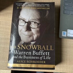 The Snowball: Warren Buffett and the Business of Life 滚雪球：巴菲特和他的财富人生