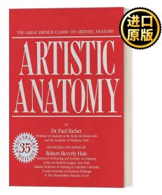 正版 Artistic Anatomy 进口原版艺术解剖学：法国伟大的艺术解剖学经典之作