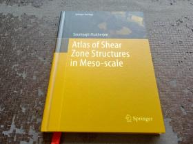 Atlas of Shear Zone Structures in Meso-Scale