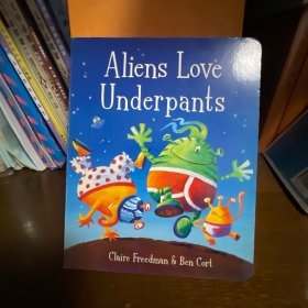 英文原版绘本 纸板书 英文原版 Aliens Love Underpants 外星人喜欢内裤