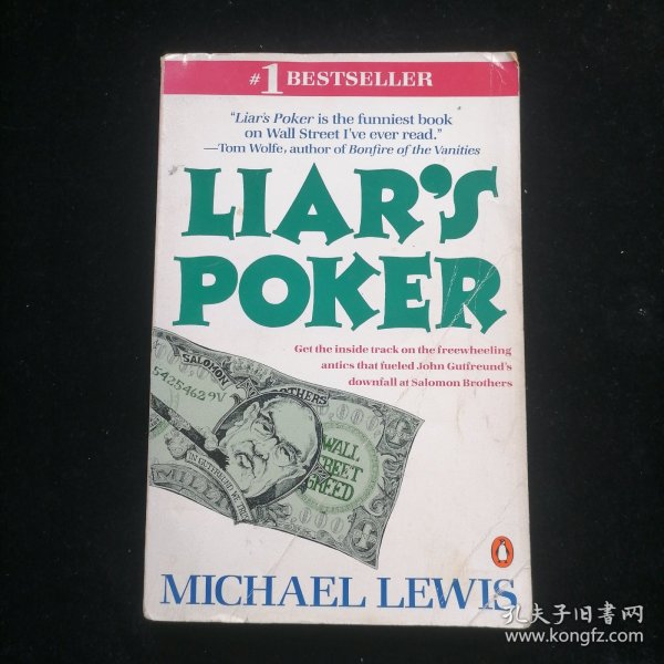 Liar's Poker：Rising Through the Wreckage on Wall Street