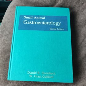 Small Animak Gastroenterology 英文原版第二版小动物胃肠病学