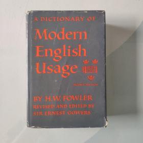 A Dictionary of Modern English Usage 现代英语用法词典