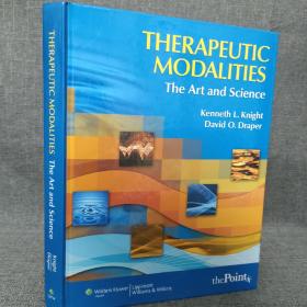 Therapeutic Modalities:The Art and Science