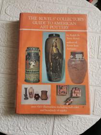 THE KOVELS' COLLECTOR'S GUIDE TO AMERICAN ART POTTERY  精装馆藏！