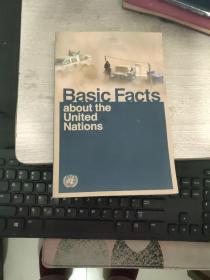 BASIC FACTS ABOUT THE UNITED NATIONS