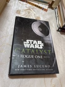 Catalyst (Star Wars): A Rogue One Novel