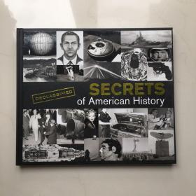 Declassified Secrets of American History  美国历史解密的秘密   精装