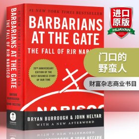 Barbarians at the Gate：The Fall of RJR Nabisco