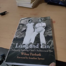 Liang and Lin：Partners in Exploring China's Architectural Past