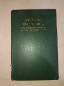 Ultrasonic Engineering - With particular reference to high power applications【超声工程学】(目录见图)