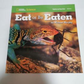 eat or be eaten  (national geographic science，纯英文)