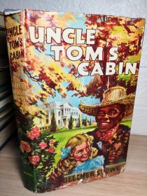 UNCLE TOM'S CABIN 《汤姆叔叔小屋》 ，小16开漆布精装带书衣 含少许插图