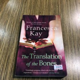The  Translation  of  the  Bones