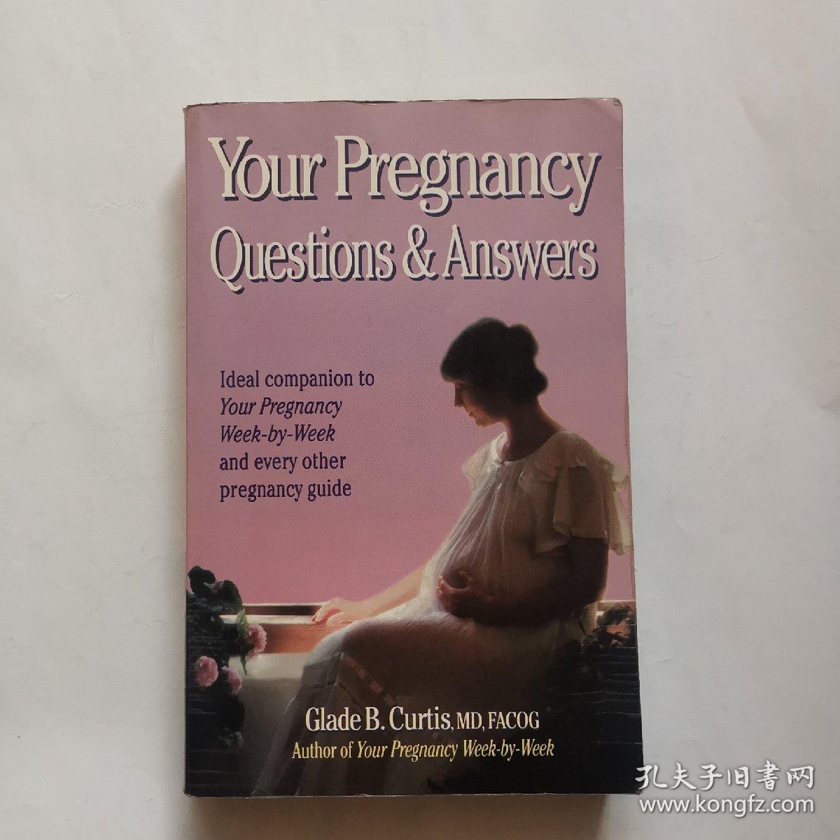Your Pregnancy Questions&Answers
