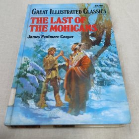 《最后的莫希干人》Great Illustrated Classics - The Last of the Mohicans