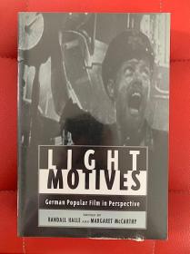 Light Motives: German Popular Cinema in Perspective（德国流行电影研究文集）