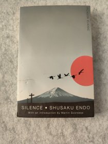 Silence (Picador Classic Ed.)英文原版小说 沉默 远藤周作 英文版