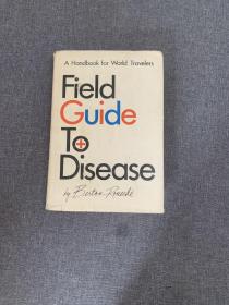 field  Guide to  Disease