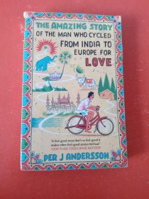 The Amazing Story of the Man who Cycled From India to Europe For Love