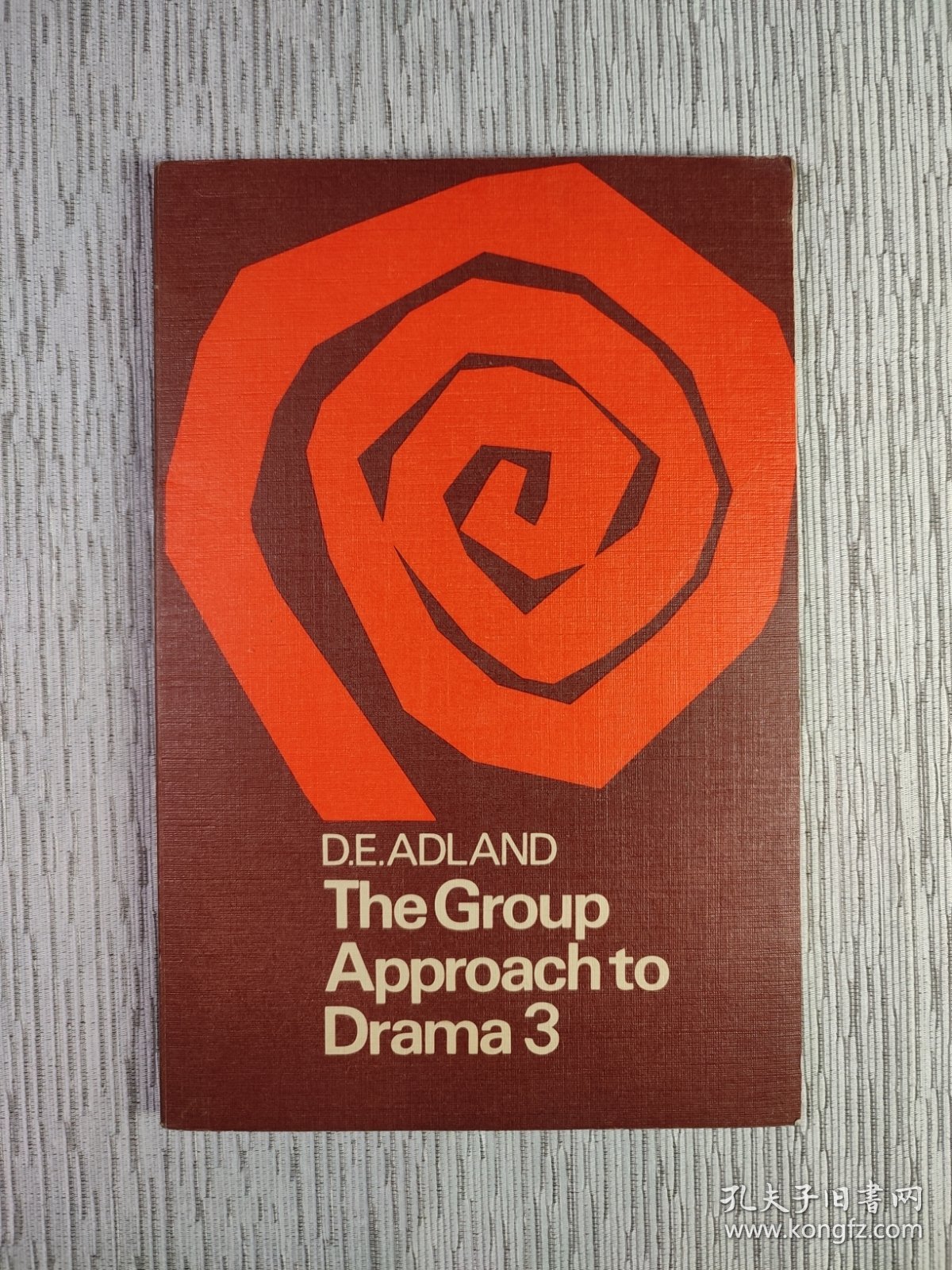 The Group Approach to Drama 3 戏剧的群体方法 3