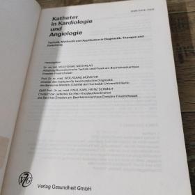 KATHETER IN KARDIOLOGIE UND ANGIOLOGIE  心脏病学导管和血管学