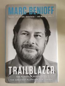 Trailblazer: The Power of Business as the Greatest Platform for Change