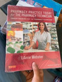 Pharmacy Practice Today for the Pharmacy Technician Textbook & Workbook Package