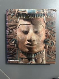 稀有绝版Courtly Art of the Ancient Maya 古代玛雅的宫廷艺术， Thames & Hudson出版，新加坡印刷，除了封皮里面几乎全新