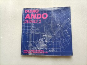 TADAO ANDO DETAILS 2 注：前50页上边书有水印 不影响阅读 内容完好 请看图